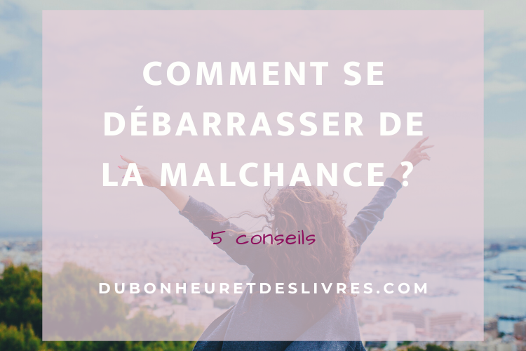 malchance répétée